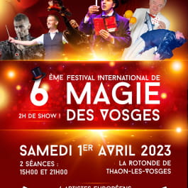 FESTIVAL INTERNATIONAL DE MAGIE DES VOSGES