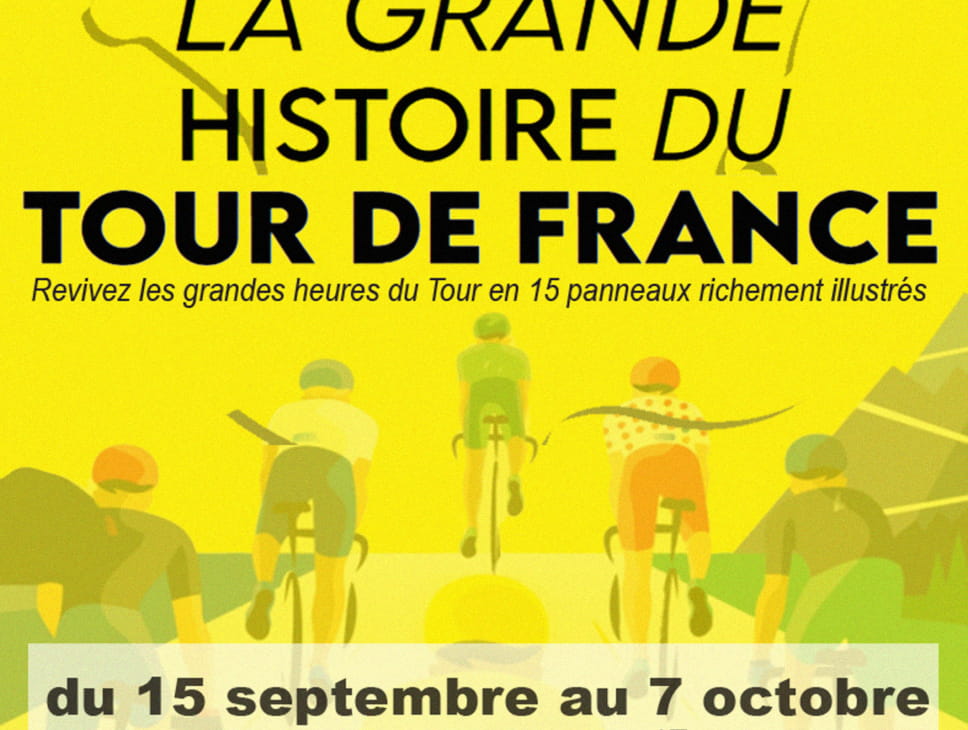 LA GRANDE HISTOIRE DU TOUR DE FRANCE