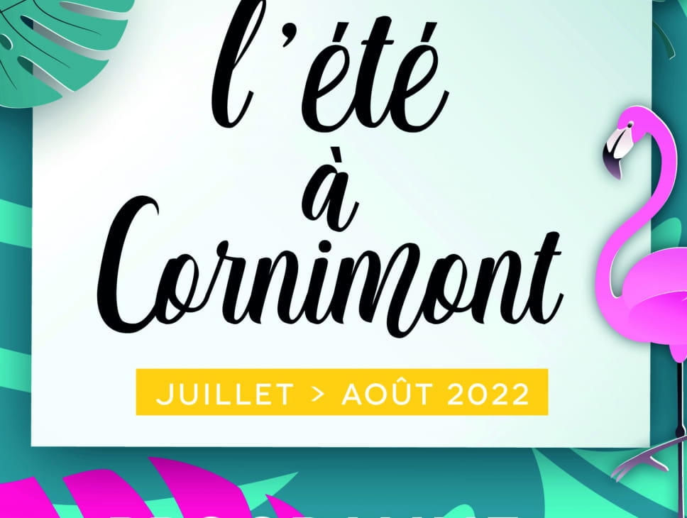 L'ÉTÉ À CORNIMONT 2022 - ACCUEIL DES VACANCIERS