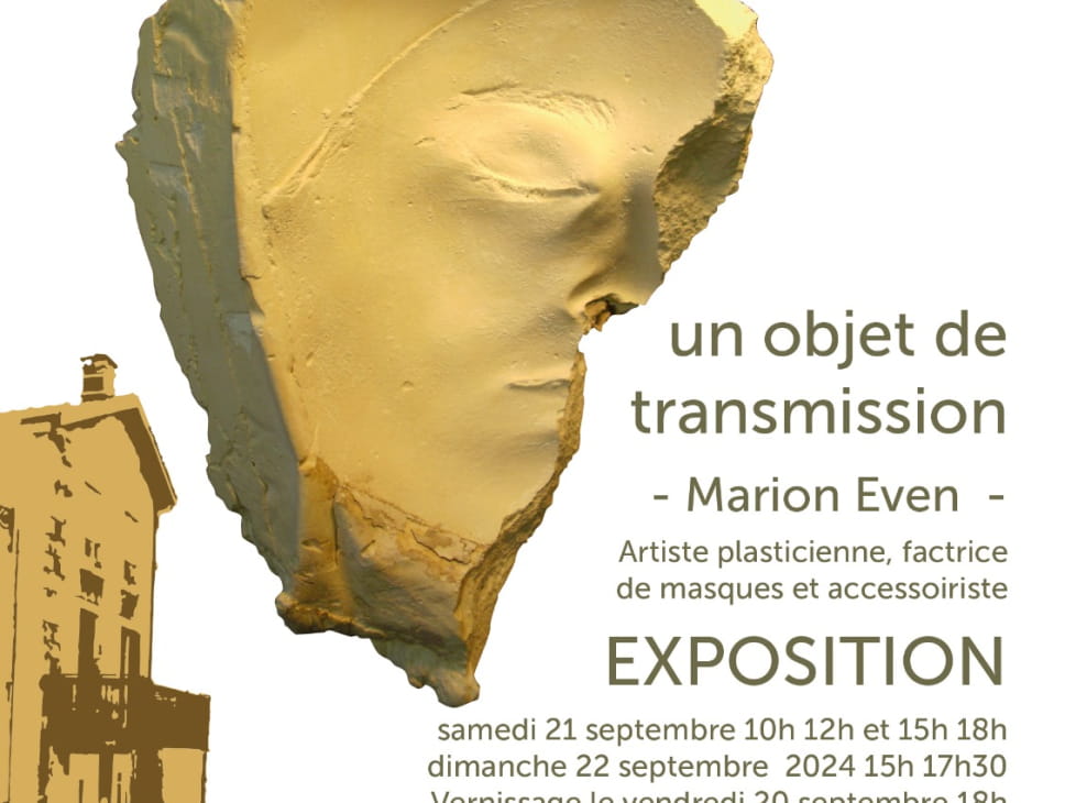 EXPOSITION LE MASQUE, UN OBJET DE TRANSMISSION - MARION EVEN