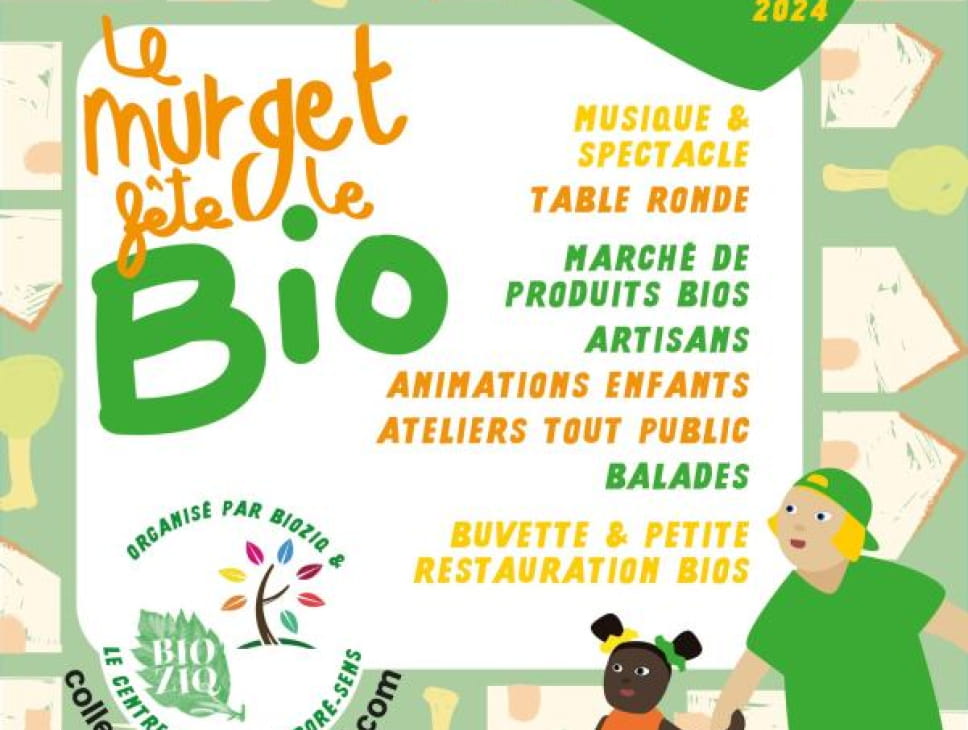 LE MURGET FÊTE LE BIO