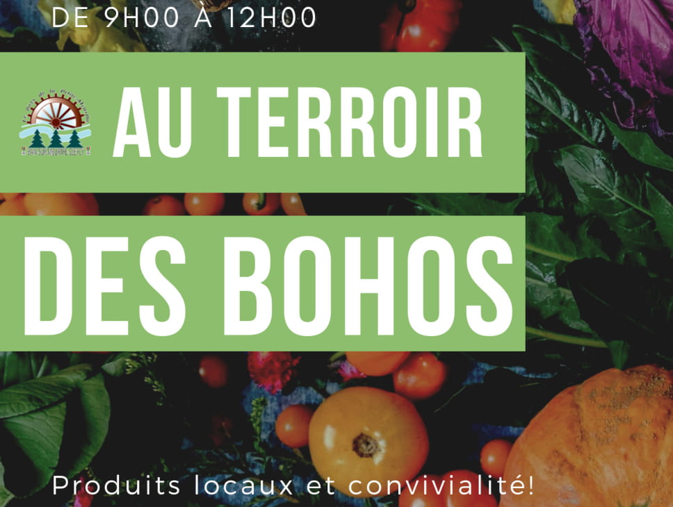 MARCHÉ AU TERROIR DES BOHOS