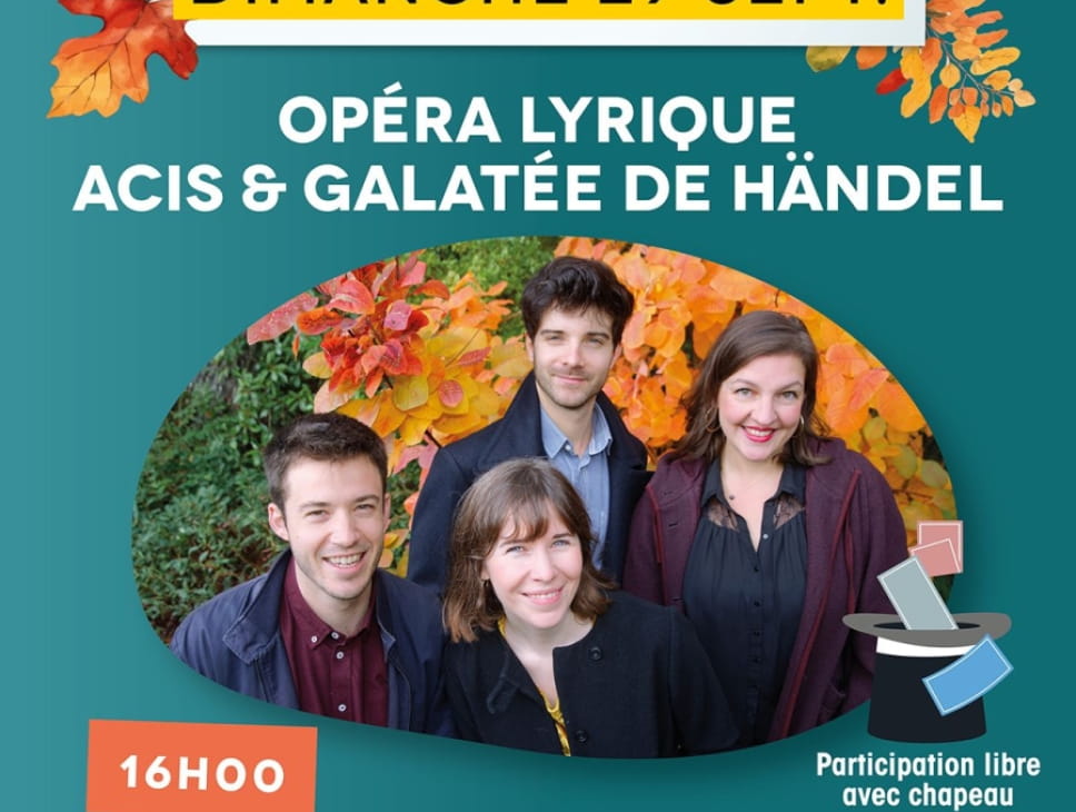 OPÉRA LYRIQUE ACIS & GALATEA DE HÄNDEL