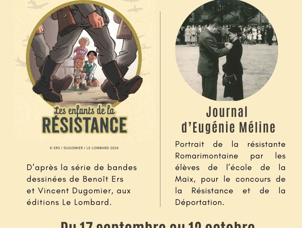 EXPOSITIONS : LES ENFANTS DE LA RÉSISTANCE ET LE JOURNAL D'EUGÉNIE MÉLINE